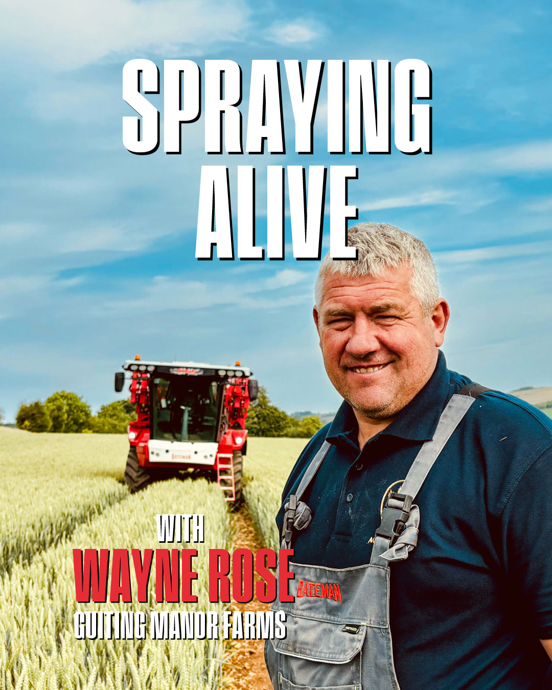 wayne-rose-spraying-alive-bateman-sprayers-podcast-interview wayne rose spraying alive podcast interview